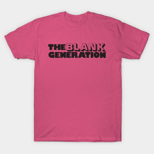 THE BLANK GENERATION